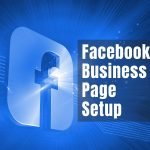 How to set up an outstanding Facebook business page