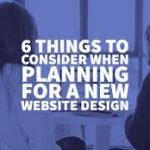 Things to Consider When Planning a Website Design