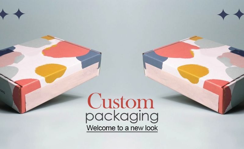 Welcome To A New Look Of Custom Packaging In 2022